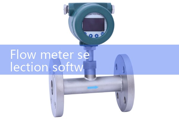 Flow meter selection software
