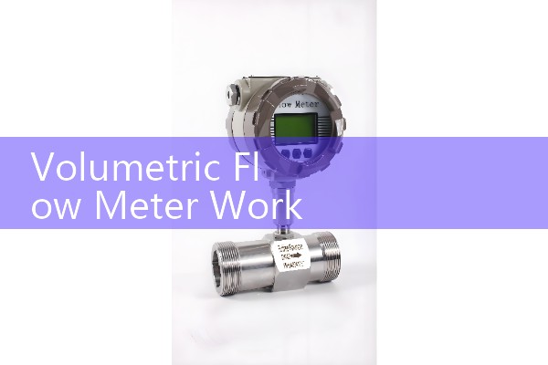 Volumetric Flow Meter Working Principle: Mechanical and Electronic Pulse Physics