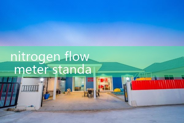 nitrogen flow meter standard volume|flow meter distributor