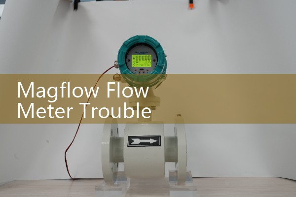 Magflow Flow Meter Troubleshooting Guide: How To Fix Common Measurement Errors