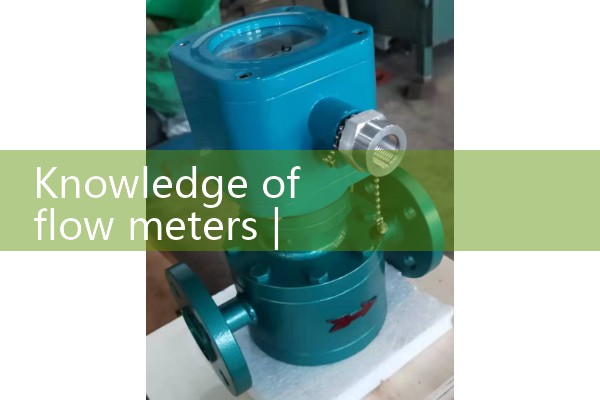 Knowledge of flow meters